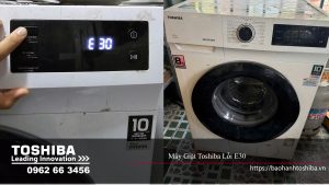 máy giặt Toshiba lỗi E30